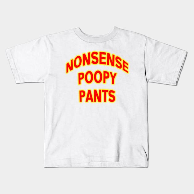 Nonsense poopy pants  Ace movie quote Kids T-Shirt by Captain-Jackson